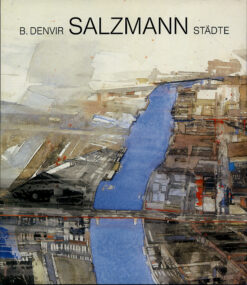 Gottfried Salzmann, Städte, Cities